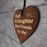 Father And Daughter Plaque Dad Gifts From Daughter Wood Heart
