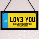 Number Plaque Love You Sign Dad Gift For Fathers Day Birthday