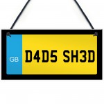 Novelty Dad Shed Sign Hanging Plaque Number Plate Sign Dad Gifts