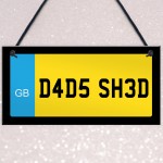 Novelty Dad Shed Sign Hanging Plaque Number Plate Sign Dad Gifts