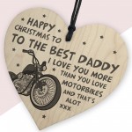 Happy Christmas To The Best Daddy Motorbike Gift Wood Heart Moto