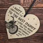 Happy Christmas To The Best Daddy Motorbike Gift Wood Heart Moto