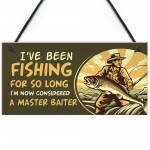 Funny Joke Fishing Sign Fishing Gift Fishing Accessories Shed