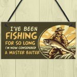 Funny Joke Fishing Sign Fishing Gift Fishing Accessories Shed