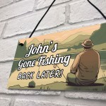 Personalised Gone Fishing Sign Fishing Gifts For Men Dad Grandad