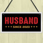 Anniversary Gift For Husband Personalised Husband Since Birthday