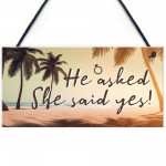 He Asked She Said Yes Sign Engagement Gift For Couple Daughter