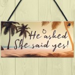 He Asked She Said Yes Sign Engagement Gift For Couple Daughter