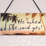 He Asked She Said Yes Sign Engagement Gift For Couple Daughter