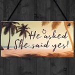 He Asked She Said Yes Sign Engagement Gift For Couple Daughter