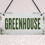 Shabby Chic Greenhouse Sign Hanging Wall Plaque Garden Shed Sign