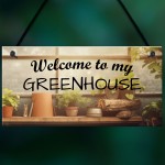 Novelty Greenhouse Sign Garden Sign Summerhouse Shed Sign