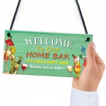 Home Bar Welcome Sign Funny Bar Accessories For Home Pub