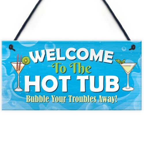 Hot Tub Welcome Sign Hanging Garden Hot Tub Lazy Spa Decor