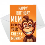 Funny Birthday Card For Mum Monkey Design From Daughter Son
