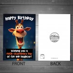 Funny Birthday Card for Him Or Her Giraffe Card Mum Dad