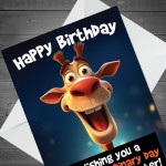 Funny Birthday Card for Him Or Her Giraffe Card Mum Dad
