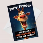 Funny Birthday Card for Him Or Her Giraffe Card Mum Dad