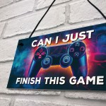 Neon Can I Just Finish This Game Hanging Gaming Sign For Boys