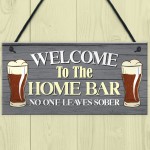 Funny HOME BAR Signs And Plaques Novelty Bar Sign Garden Sign