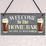 Funny HOME BAR Signs And Plaques Novelty Bar Sign Garden Sign