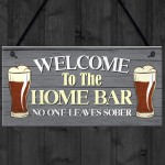 Funny HOME BAR Signs And Plaques Novelty Bar Sign Garden Sign