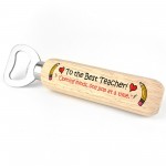 Best Teacher Bottle Opener Thank You Gift For Nursery Teacher