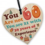 Funny 60th Birthday Gift For Men Women Novelty Wooden Heart