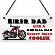 Funny Biker Dad Sign Biker Gift Dad Gift For Birthday Christmas