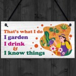 Funny Garden Sign For Garden Lover Gift For Women Her