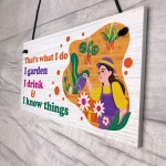 Funny Garden Sign For Garden Lover Gift For Women Her