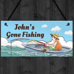 Personalised GONE FISHING Sign Hanging Door Wall Shed Man Cave