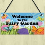 Welcome To The Fairy Garden Sign Hanging Wall Plaque Garden Sign