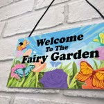 Welcome To The Fairy Garden Sign Hanging Wall Plaque Garden Sign