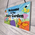 Welcome To The Fairy Garden Sign Hanging Wall Plaque Garden Sign