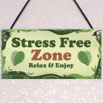 Stress Free Zone Relax And Enjoy Hot Tub Sign Garden Shed Sign