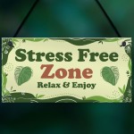 Stress Free Zone Relax And Enjoy Hot Tub Sign Garden Shed Sign