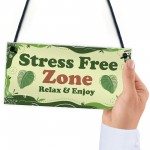 Stress Free Zone Relax And Enjoy Hot Tub Sign Garden Shed Sign