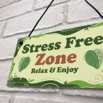 Stress Free Zone Relax And Enjoy Hot Tub Sign Garden Shed Sign