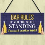 Bar Rules Sign For Home Bar Man Cave Funny Alcohol Sign