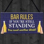 Bar Rules Sign For Home Bar Man Cave Funny Alcohol Sign