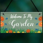 Welcome To My Garden Sign Hanging Door Wall Sign Garden Signs