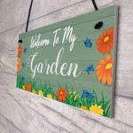 Welcome To My Garden Sign Hanging Door Wall Sign Garden Signs