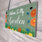 Welcome To My Garden Sign Hanging Door Wall Sign Garden Signs