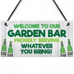 Funny Garden Bar Sign Welcome Home Bar Sign Garden Shed