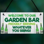 Funny Garden Bar Sign Welcome Home Bar Sign Garden Shed