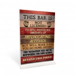 Bar Is Not Licensed Funny Home Bar Sign Standing Plaque Pub Bar