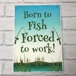 Born To Fish Sign For Shed Man Cave Garage Fishing Accessories
