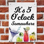 Funny BAR Sign 5 Oclock Somewhere Wall Plaque Alcohol Gift