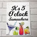 Funny BAR Sign 5 Oclock Somewhere Wall Plaque Alcohol Gift